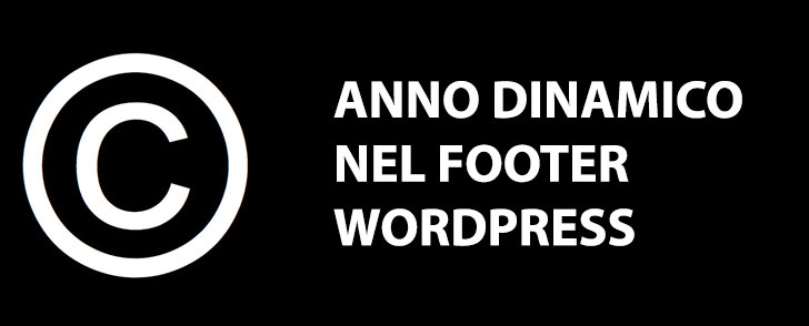 anno-dinamico-footer-wordpress PER IL COPYRIGHT