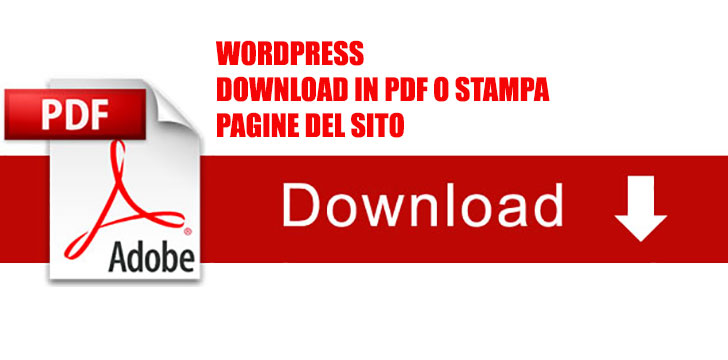 plugin wordpress download pagina in pdf o stampa